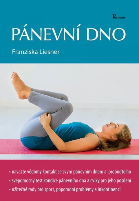 Liesner Franziska: Pánevní dno