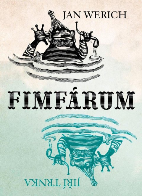 Werich Jan: Fimfárum Werich Jan: Fimfárum