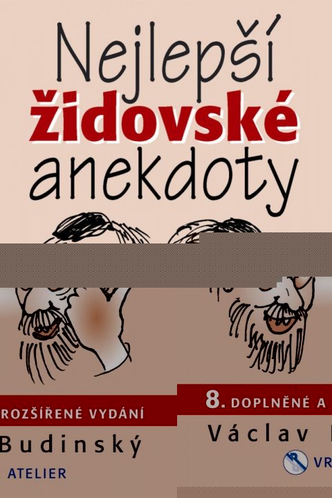 Budinský Václav: Nejlepší židovské anekdoty Budinský Václav: Nejlepší židovské anekdoty
