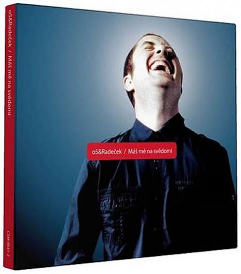 neuveden: O5 & Radeček- Máš mě na svědomí - 1 CD neuveden: O5 & Radeček- Máš mě na svědomí - 1 CD