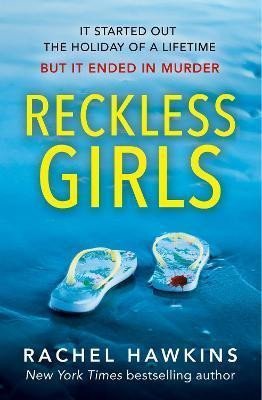 Hawkinsová Rachel: Reckless Girls