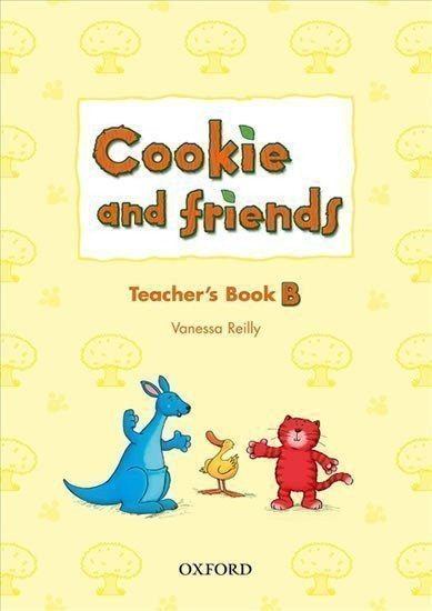 Reilly Vanessa: Cookie and Friends B Teacher´s Book