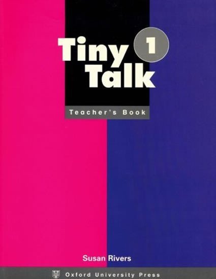Rivers Susan: Tiny Talk 1 Teacher´s Book
