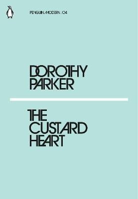 Parker Dorothy: The Custard Heart