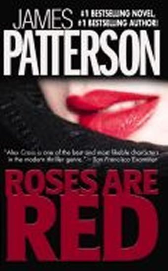 Patterson James: Roses Are Red
