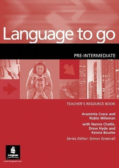 Crace Araminta: Language to Go Pre-Intermediate Teacher´s Resource Book