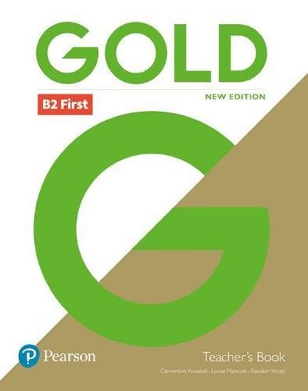 Annabell Clementine: Gold New Edition B2 First Teacher´s Book
