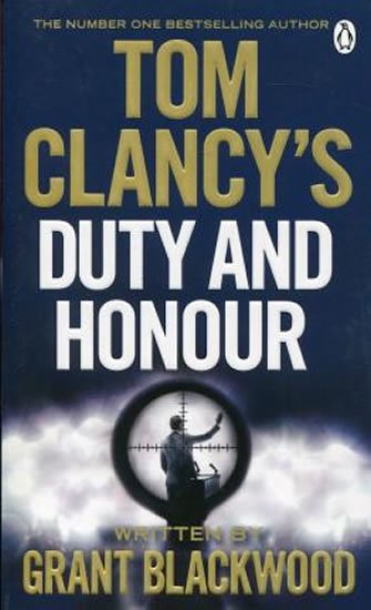 Clancy Tom: Tom Clancy´s Duty and Honour
