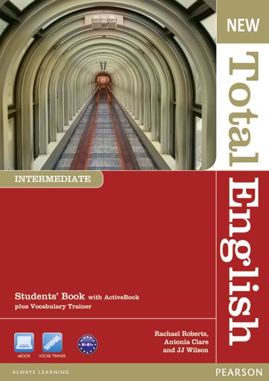 Roberts Rachael: New Total English Intermediate Students´ Book w/ Active Book Pack Roberts Rachael: New Total English Intermediate Students´ Book w/ Active Book Pack