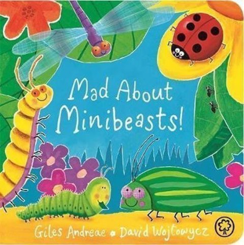 Andreae Giles: Mad About Minibeasts