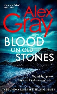 Gray Alex: Blood on Old Stones