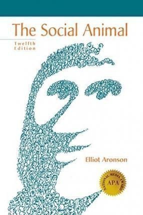 Aronson Elliot: The Social Animal