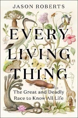Roberts Jason: Every Living Thing