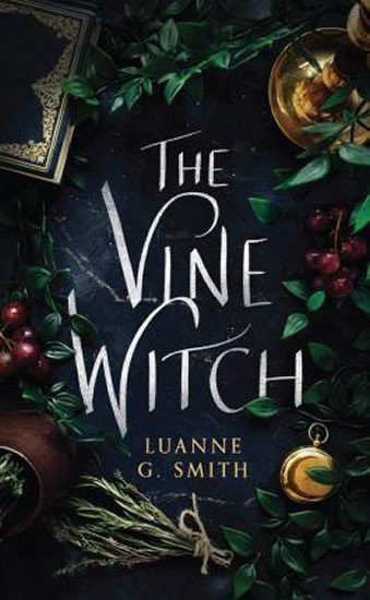 Smith Luanne G.: The Vine Witch