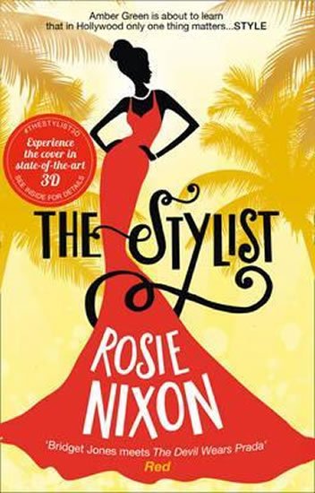 Nixon Rosie: The Stylist