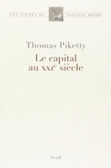 Piketty Thomas: Le capital au XXIe siecle