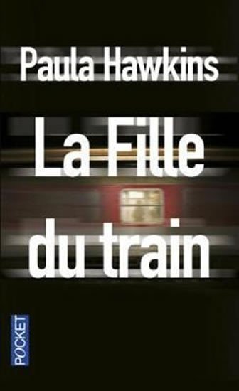 Hawkins Paula: La fille du train