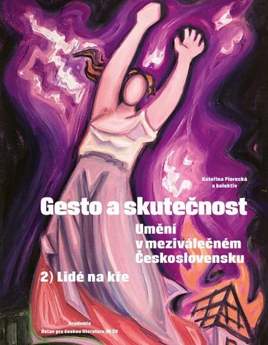 : Gesto a skutečnost 2 - Umění v meziválečném Československu - Lidé na kře