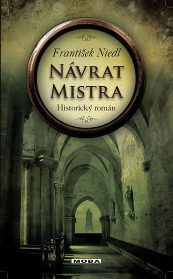 Niedl František: Návrat mistra