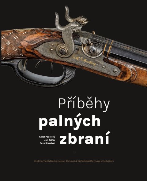 Rozsíval Pavel: Příběhy palných zbraní