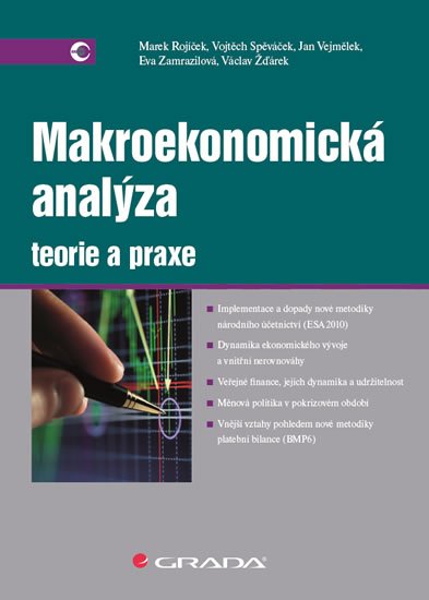 Spěváček Vojtěch: Makroekonomická analýza - teorie a praxe