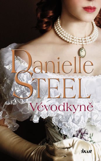Steel Danielle: Vévodkyně Steel Danielle: Vévodkyně