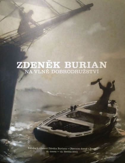 London Jack: Zdeněk Burian - Na vlně dobrodružství