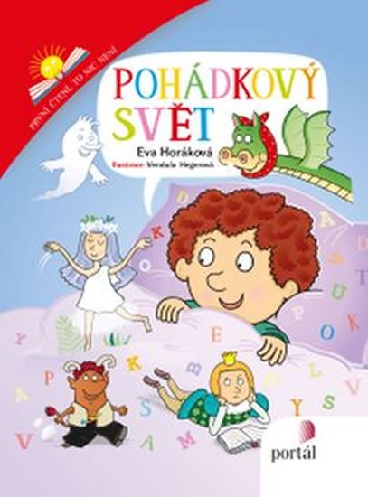 Horáková Eva: Pohádkový svět - První čtení, to nic není Horáková Eva: Pohádkový svět - První čtení, to nic není