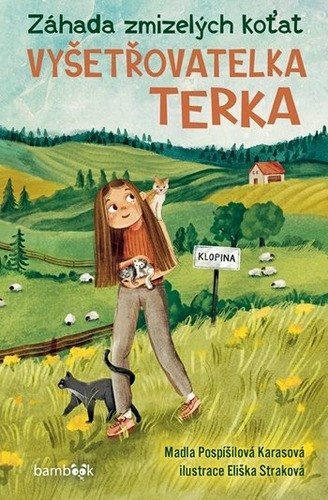 : Vyšetřovatelka Terka – Záhada zmizelých koťat