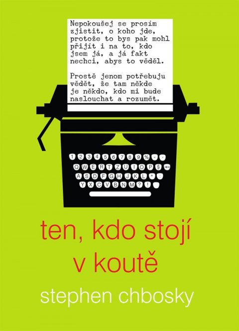 Chbosky Stephen: Ten, kdo stojí v koutě