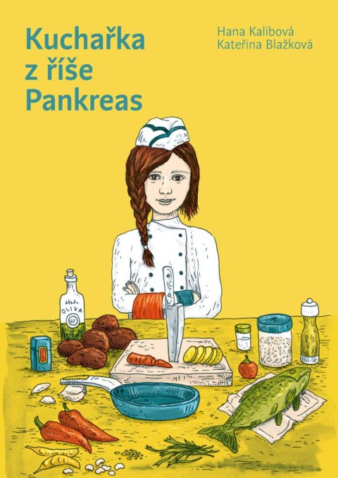 Blažková Kateřina: Kuchařka z říše Pankreas