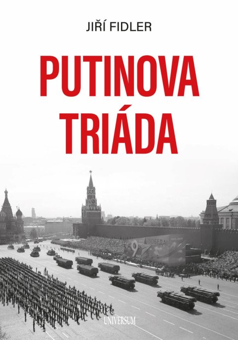 -: Putinova triáda