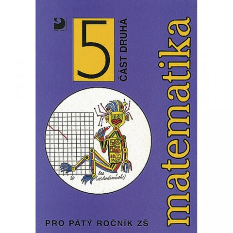 Coufalová Jana: Matematika pro 5. ročník ZŠ - 2. část