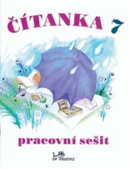 Dorovská Dagmar: Čítanka 7 - Pracovní sešit