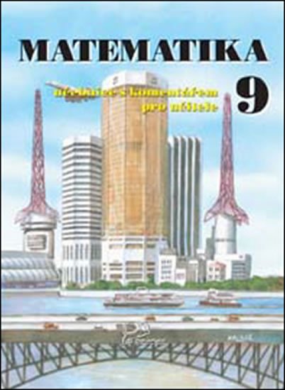 kolektiv autorů: Matematika 9 - s komentářem pro učitele