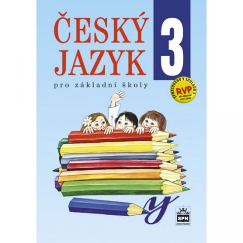 Hošnová Eva: Český jazyk 3 pro základní školy Hošnová Eva: Český jazyk 3 pro základní školy