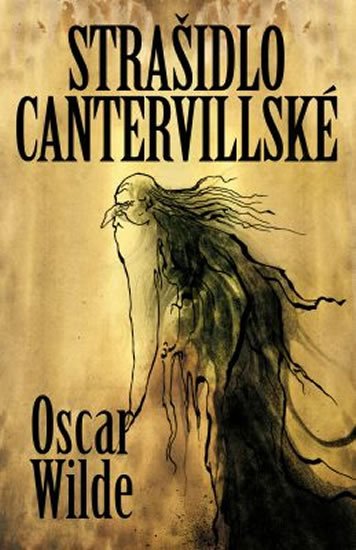Wilde Oscar: Strašidlo Cantervillské Wilde Oscar: Strašidlo Cantervillské