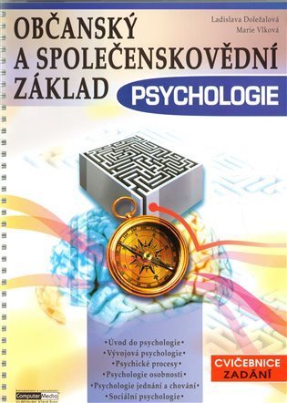 Doležalová Ladislava: Psychologie - Cvičebnice - Zadání