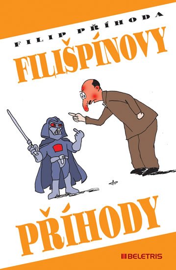 Příhoda Filip: Filišpínovy příhody Příhoda Filip: Filišpínovy příhody