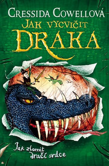 Cowellová Cressida: Jak zlomit dračí srdce (Škyťák Šelmovská Štika III.) 8 Cowellová Cressida: Jak zlomit dračí srdce (Škyťák Šelmovská Štika III.) 8