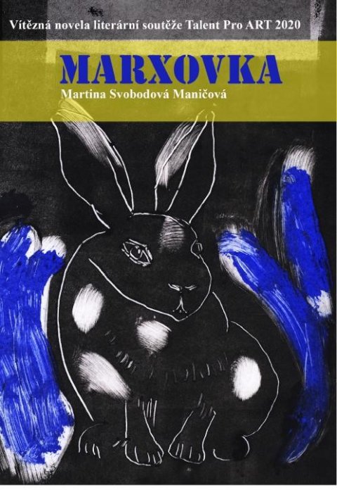 Svobodová Martina: Marxovka