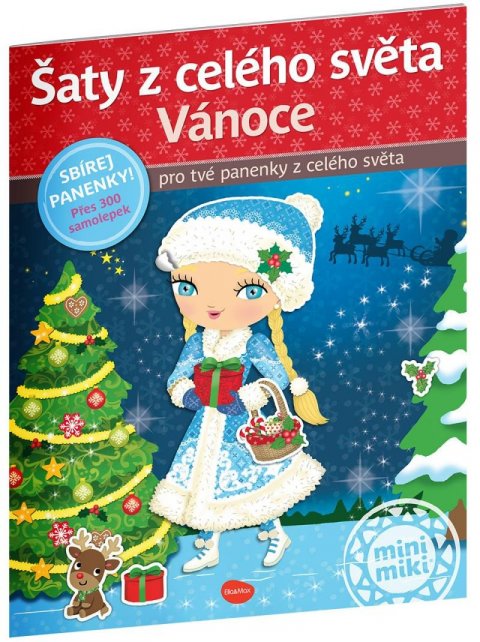 Segond-Rabilloud Charlotte: Šaty z celého světa Vánoce - 300 samolepek pro tvé panenky z celéhé světa