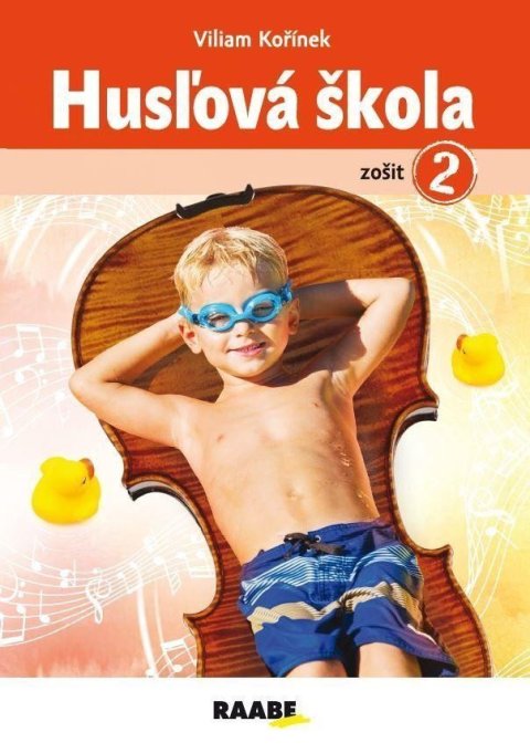 Kořínek Viliam: Husľová škola - zošit 2.