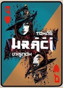 Houška Tomáš: Hráči