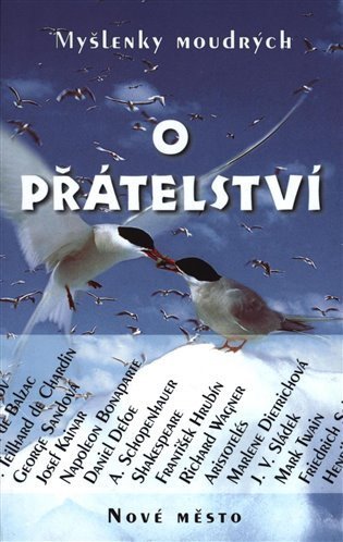 neuveden: O přátelství - Myšlenky moudrých