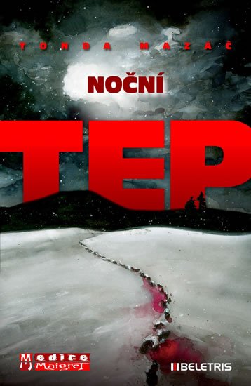 Mazáč Tonda: Noční tep