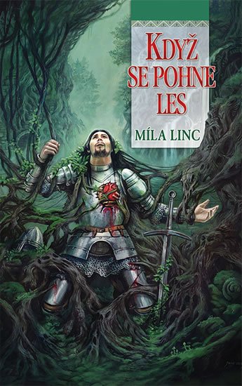 Linc Míla: Když se pohne les Linc Míla: Když se pohne les