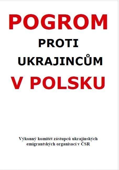 neuveden: Pogrom proti Ukrajincům v Polsku