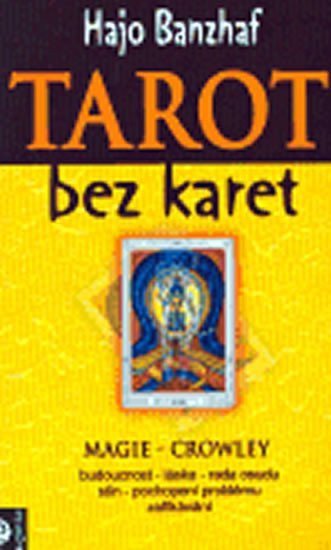 Banzhaf Hajo: Tarot bez karet