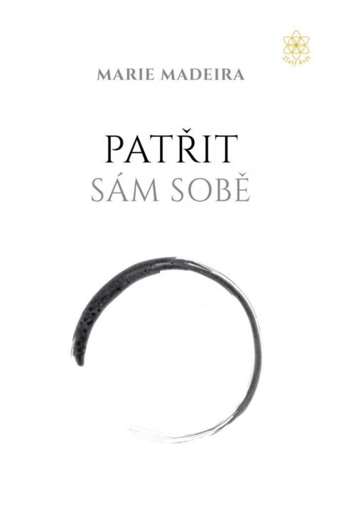 Madeira Marie: Patřit sám sobě